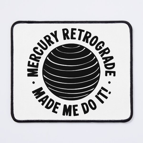 Item preview, Mercury Retrograde designed and sold by pinklamas.