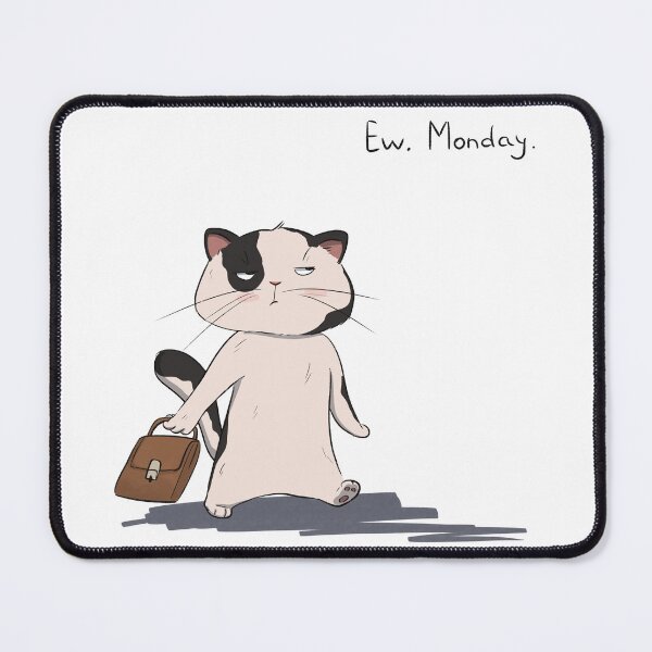 Item preview, Ew, Monday. Grumpy Cat Work Lazy Job designed and sold by ZeinalArt.
