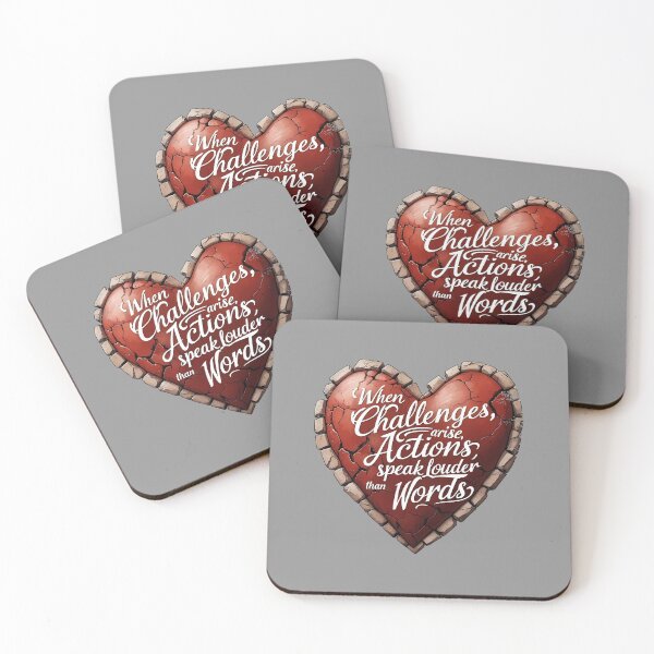 Item preview, When Challenges Arise, Actions Speak Louder Than Words designed and sold by TestudoDesign.