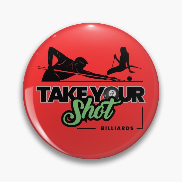 Item preview, 'Take Your Shot' Billiards Pool Player designed and sold by QuantumDesigns.