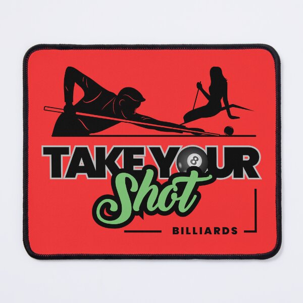 Item preview, 'Take Your Shot' Billiards Pool Player designed and sold by QuantumDesigns.