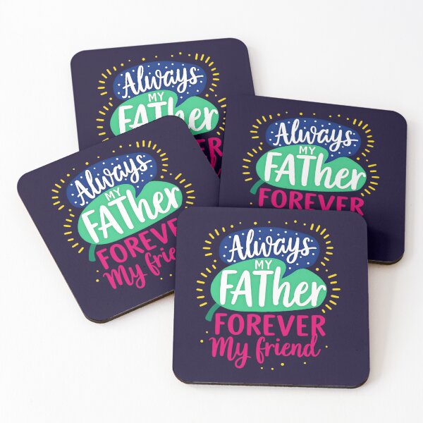 Item preview, Always My Father, Forever My Friend designed and sold by Ajay Creative Studio.
