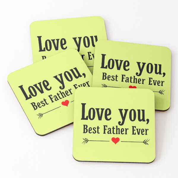 Item preview, Love You Best Father Ever designed and sold by Ajay Creative Studio.