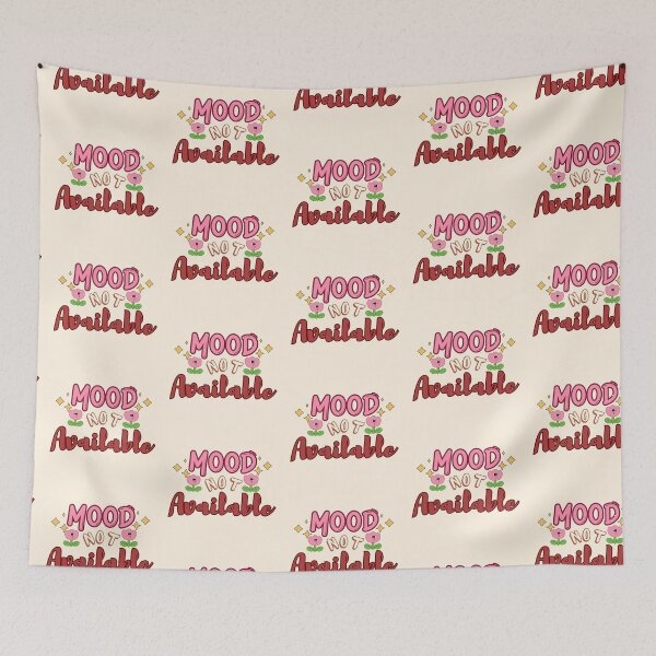 Item preview, Mood: Not Available – Cute & Sassy Typography Design designed and sold by GracefulPODshop.