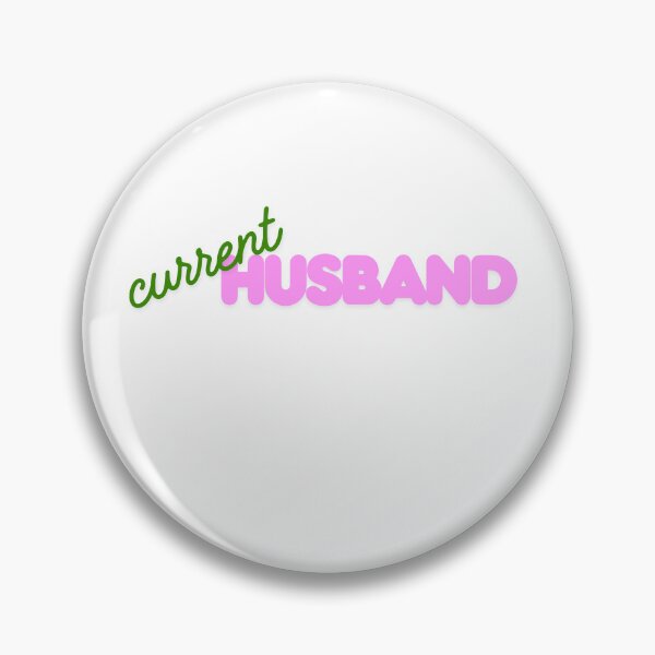 Item preview, Current Husband designed and sold by noturaverage-oh.