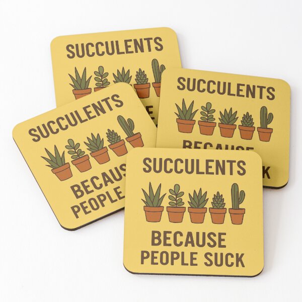 Item preview, Succulents because people suck plants quote designed and sold by Meandmyshop.