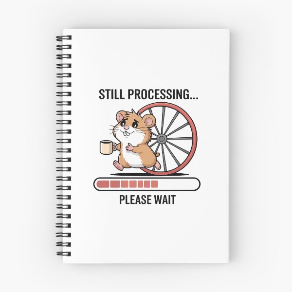 Item preview, Still Processing... Please Wait – Funny Overthinking Quote Design designed and sold by ThatBBStore.