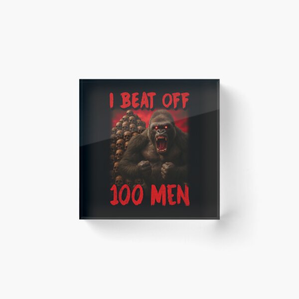 Item preview, I beat off 100 men designed and sold by NuclearOutfits.