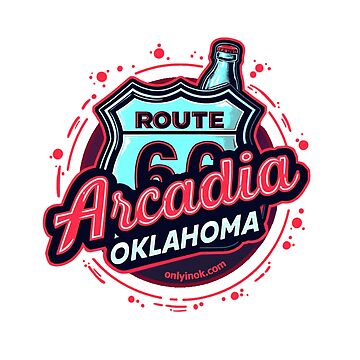 Artwork thumbnail, Arcadia, Oklahoma, home of Pop's by OnlyinOKShow