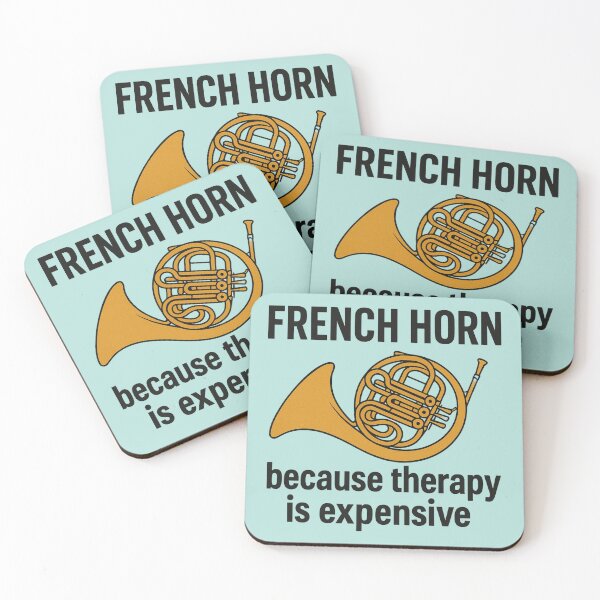 Item preview, French horn because therapy is expensive designed and sold by Meandmyshop.