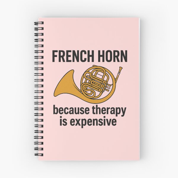 Item preview, French horn because therapy is expensive designed and sold by Meandmyshop.