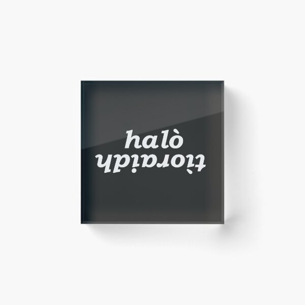 Item preview, halò tìoraidh (hello cherrio in Scottish Gaelic) with black background designed and sold by Mamaidh Made.