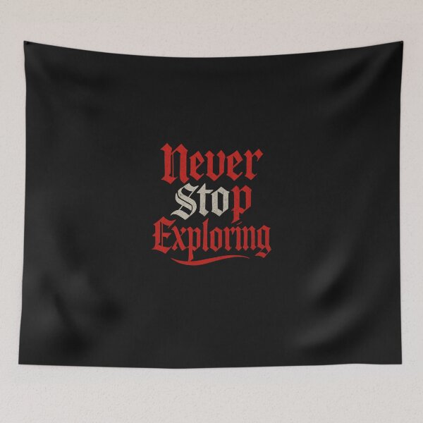 Item preview, Never Stop Exploring designed and sold by artchic4you.