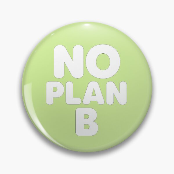 Artikelvorschau, KEIN PLAN B – Alles geben, jeden verdammten Tag. (Relax-Version) entworfen und verkauft von NO PLAN B 'Club.