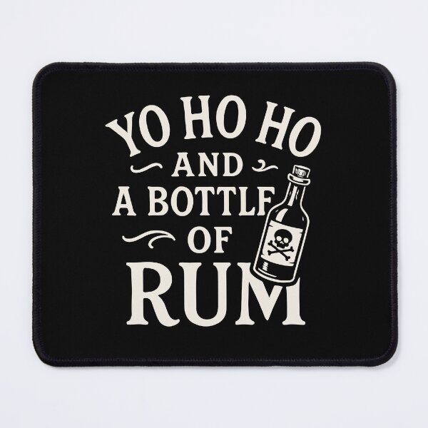 Item preview, Yo Ho Ho and a Bottle of Rum | Sea Shanty designed and sold by wildtribe.