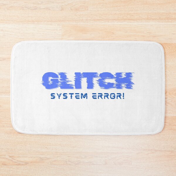 Item preview, GLITCH system error IT designed and sold by Fridays-Child.