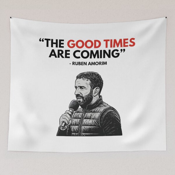 Item preview, Ruben Amorim The Good Times Are Coming designed and sold by LegendLab.
