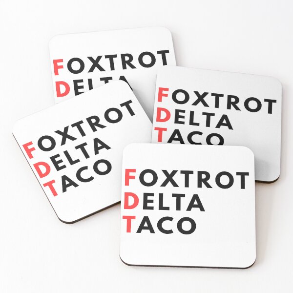 Item preview, Foxtrot Delta Taco FDT designed and sold by gillys.