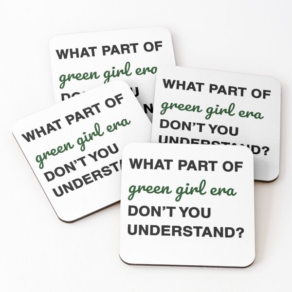 Item preview, What part of green girl era don’t you understand? black&green font designed and sold by MySciPic.