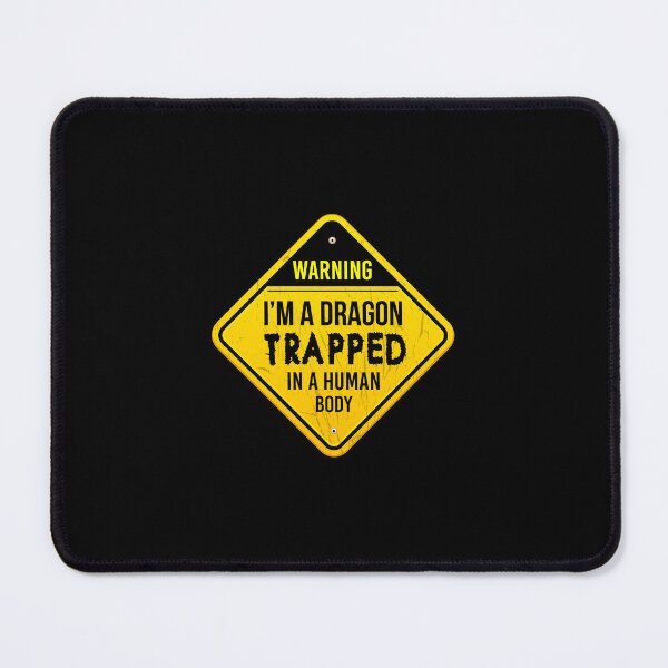 Item preview, Warning I'm a dragon trapped in a human body designed and sold by TheMoonlightShop.