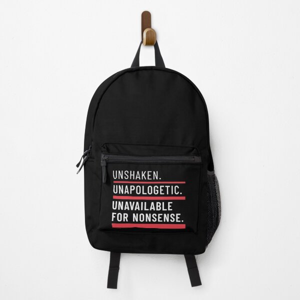 Item preview, Unshaken. Unapologetic. Unavailable for Nonsense – Bold Statement Quote designed and sold by TheSassyNoble.