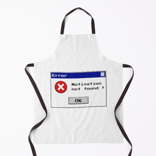 Item preview, Motivation Not Found Windows Error designed and sold by RocketArtInd.