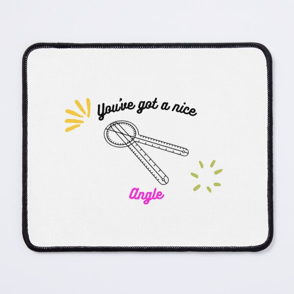 Item preview, You’ve got a nice angle designed and sold by jtangphysio.