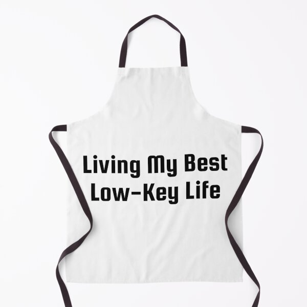 Item preview, Living My Best Low-Key Life designed and sold by Ninjacatoff.