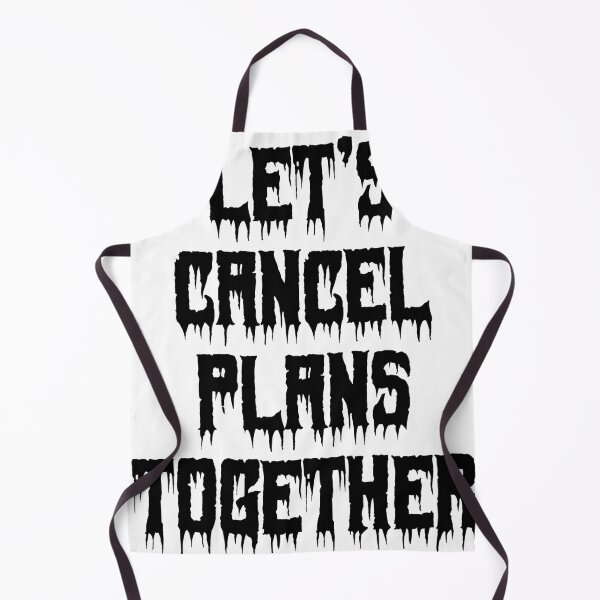Item preview, Let’s Cancel Plans Together designed and sold by Ninjacatoff.