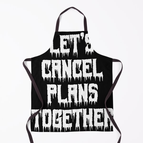Item preview, Let’s Cancel Plans Together designed and sold by Ninjacatoff.