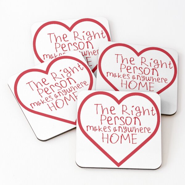 Item preview, The Right Person Makes Anywhere Home designed and sold by kinpirks.