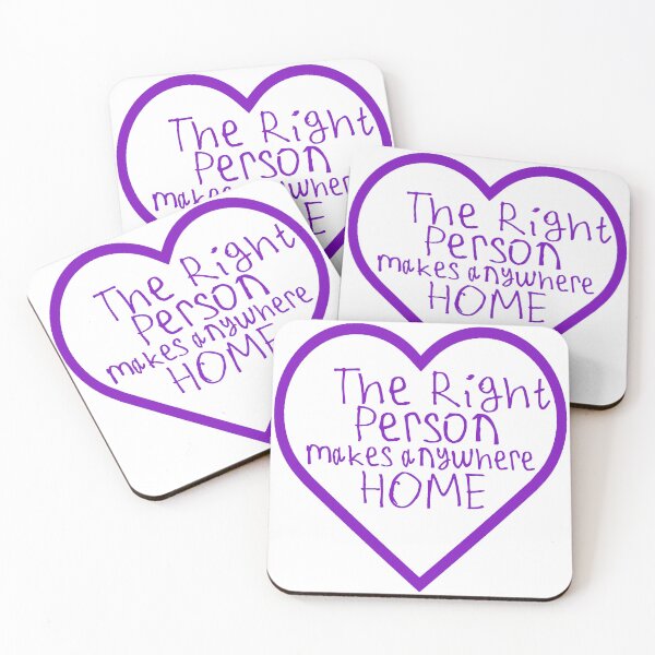 Item preview, The Right Person Makes Anywhere Home designed and sold by kinpirks.