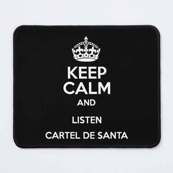Item preview, Keep Calm and Listen Cartel De Santa designed and sold by AfagayAtirisc.