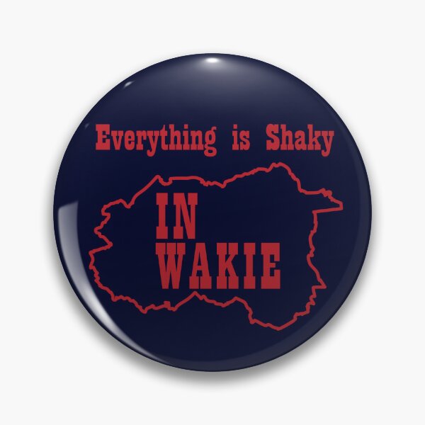 Item preview, Everything is Shaky in Wakie designed and sold by robnoble.