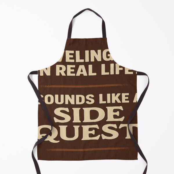 Item preview, “Leveling Up in Real Life? Sounds Like a Side Quest – Funny Gamer RPG Quote” designed and sold by GeekGliter.