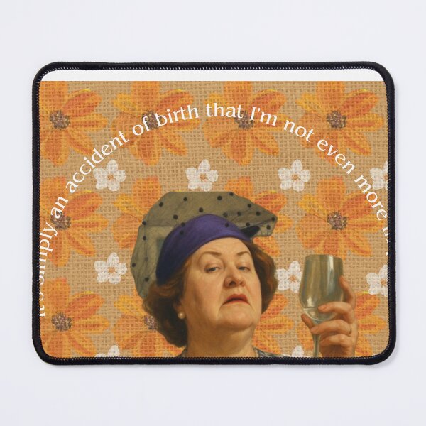 Item preview, Hyacinth Bucket Quote Vintage Design – It's simply an accident of birth that I'm not even more important – British Comedy Sass Art designed and sold by Cottage Girl.