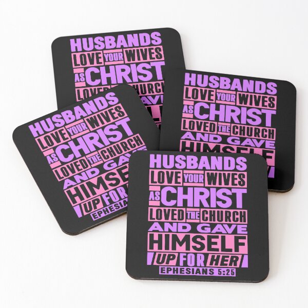 Item preview, Ephesians 5:25 Husbands Love Your Wives As Christ Loved The Church designed and sold by plushism.
