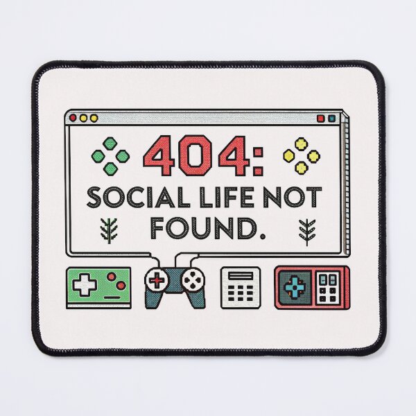 Item preview, 404: Social life not found. designed and sold by misteranimal.
