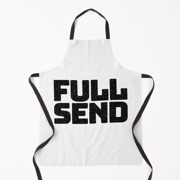 Item preview, Full Send in Big Bold Gritty Typography designed and sold by Memes N Lore .