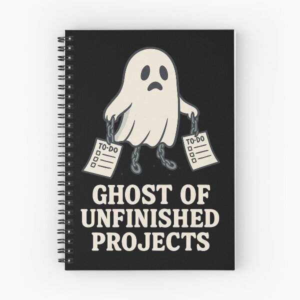 Item preview, Ghost of Unfinished Projects designed and sold by M4K3RB0T.