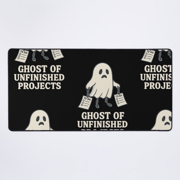 Item preview, Ghost of Unfinished Projects designed and sold by M4K3RB0T.