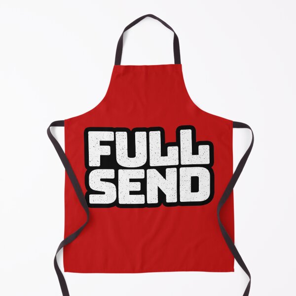 Item preview, Full Send in Big Bold Outlined Typography designed and sold by Memes N Lore .