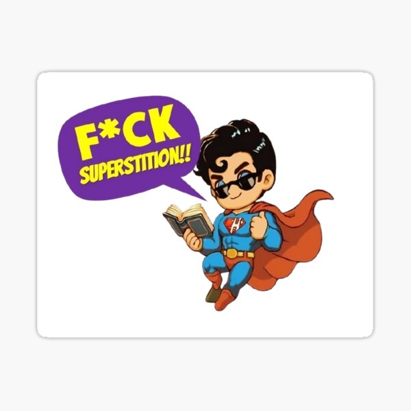 Item preview, Super F*CK Superstition! designed and sold by Mythic-Legends.