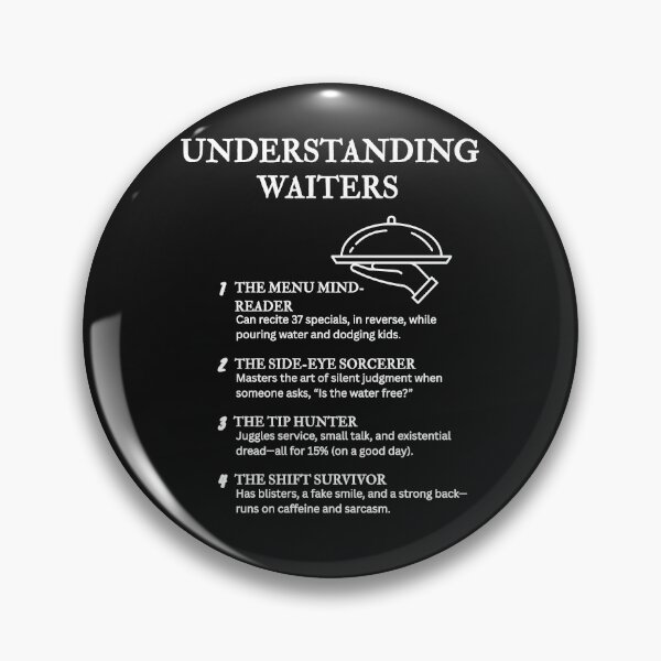 Item preview, Understanding Waiters – Funny Restaurant Life Definitions – Black designed and sold by PsyFlow35.