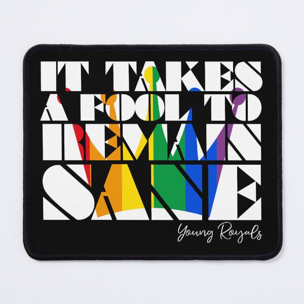Item preview, It takes a fool to remain sane - quote in white with rainbow crown designed and sold by kobyakov.