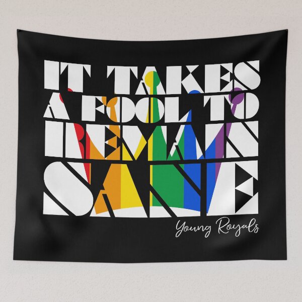Item preview, It takes a fool to remain sane - quote in white with rainbow crown designed and sold by kobyakov.