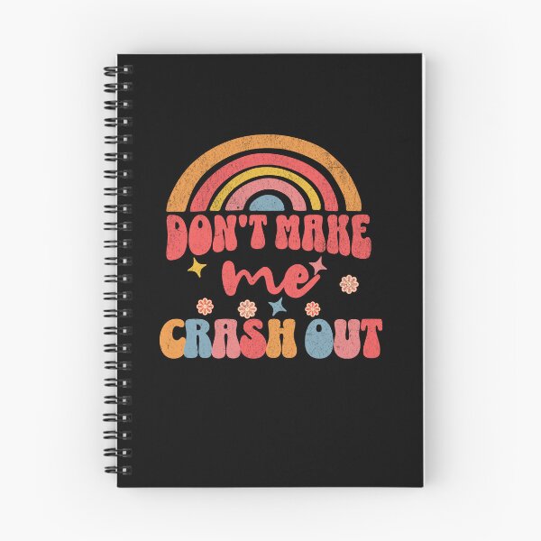Item preview, Don't Make Me Crash Out Retro Teacher Gen Alpha Slang designed and sold by chrisrivait.