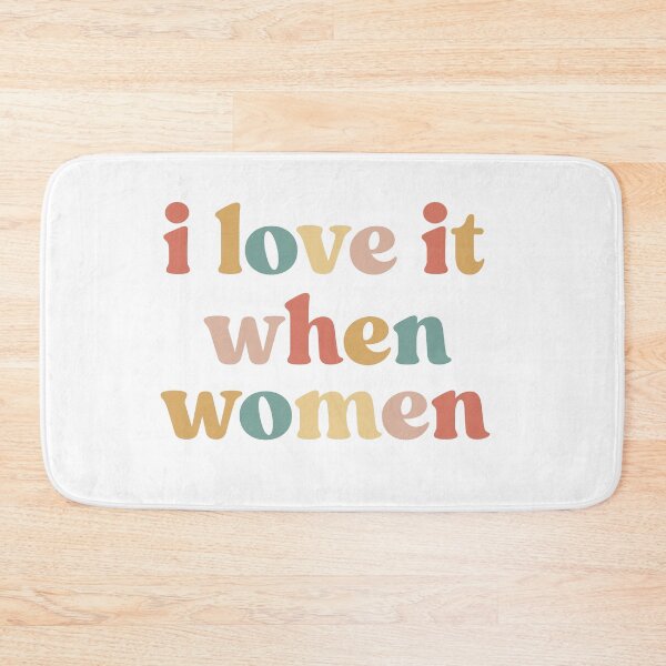 Item preview, I Love It When Women designed and sold by faridman.