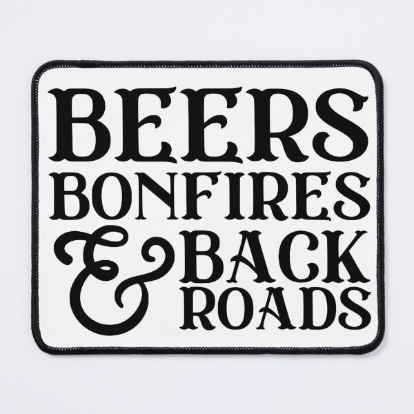 Item preview, Beers Bonfires & Backroads designed and sold by FloraliteCo.