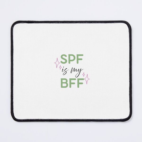 Item preview, SPF is my BFF designed and sold by Stellar Creations.
